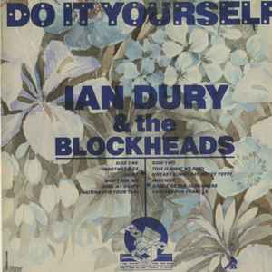 Ian Dury & The Blockheads* - Do It Yourself