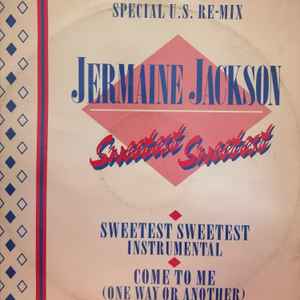 Jermaine Jackson - Sweetest Sweetest (Special US Remix)