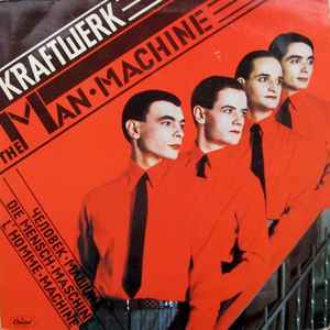 Kraftwerk - The Man•Machine