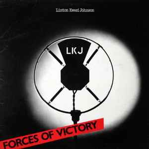 Linton Kwesi Johnson - Forces Of Victory