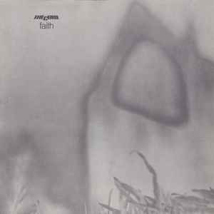 The Cure - Faith