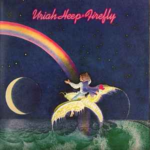 Uriah Heep - Firefly
