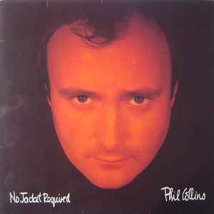 Phil Collins - No Jacket Required