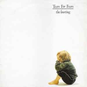 Tears For Fears - The Hurting